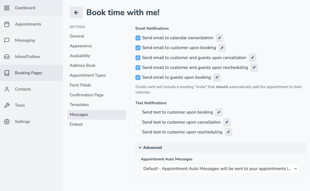 Send email and text message confirmation after someone books an appointment with you.